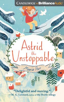 Astrid the Unstoppable Cover Image