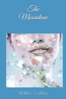 The Moonstone