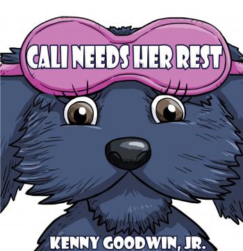 Cali Needs Her Rest By Jr. Kenny Goodwin Cover Image