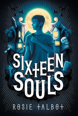 Sixteen Souls By Rosie Talbot Cover Image