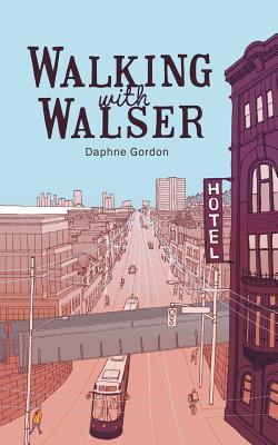 Cover for Walking With Walser