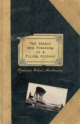 The Ideals and Training of a Flying Officer Cover Image