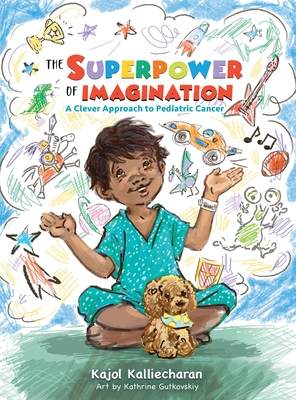 The Superpower of Imagination: A Clever Approach to Pediatric Cancer Cover Image