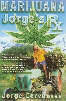 Marijuana: Jorge's RX Cover Image