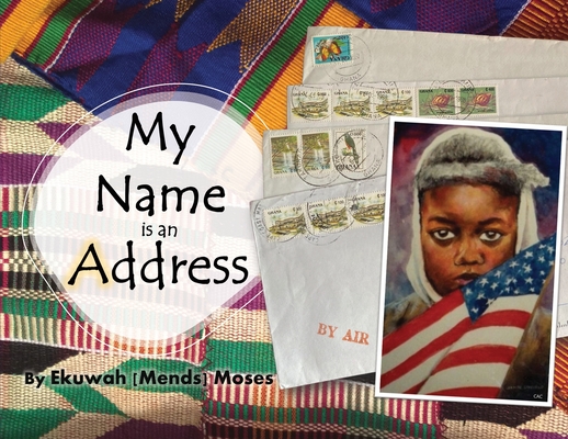 My Name is an Address Cover Image