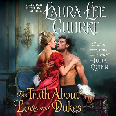 The Truth about Love and Dukes Lib/E: Dear Lady Truelove Cover Image