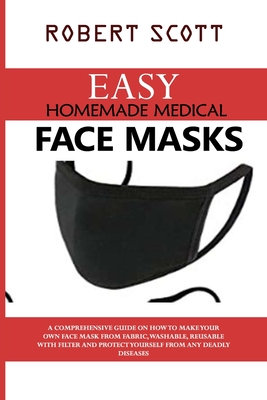 Easy Homemade Medical Face Masks Cover Image