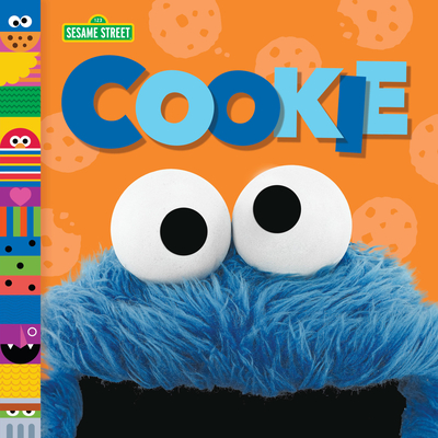 Cookie (Sesame Street Friends) By Andrea Posner-Sanchez Cover Image