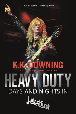 Heavy Duty: Days and Nights in Judas Priest Heavy Duty: Days and Nights in Judas Priest cover