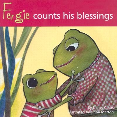 Fergie Counts His Blessings (Adventures of Fergie) By Nancy Cocks, Jirina Marton (Illustrator) Cover Image