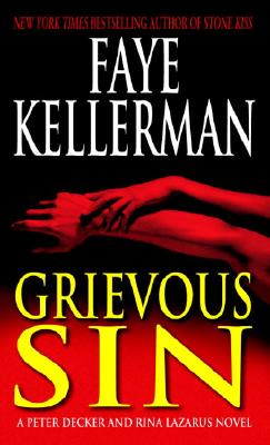Grievous Sin By Faye Kellerman Cover Image