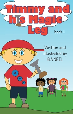 Timmy and his magic leg Cover Image