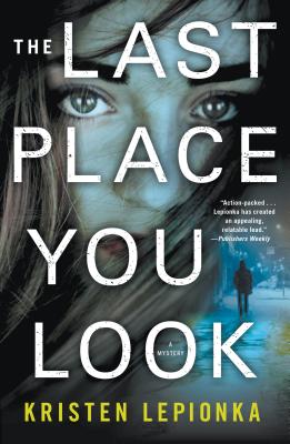 The Last Place You Look: A Mystery (Roxane Weary #1) Cover Image