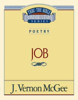 Thru the Bible Vol. 16: Poetry (Job): 16 By J. Vernon McGee Cover Image