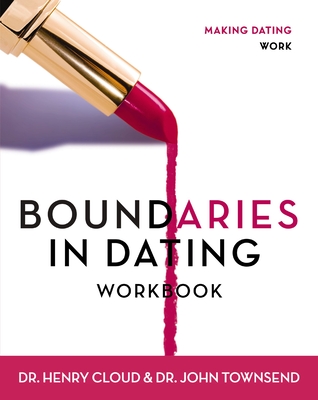 Boundaries in Dating Workbook: Making Dating Work Cover Image