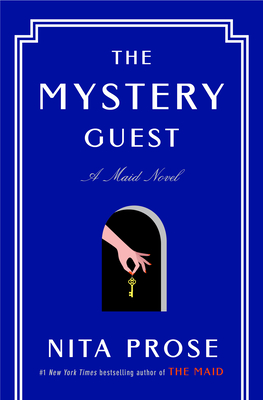 The Mystery Guest: A Maid Novel (Molly the Maid)
