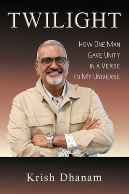 Twilight: How One Man Gave Unity in a Verse to my Universe Cover Image