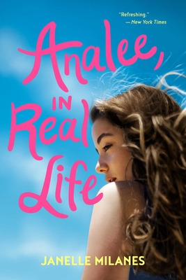 Analee, in Real Life By Janelle Milanes Cover Image