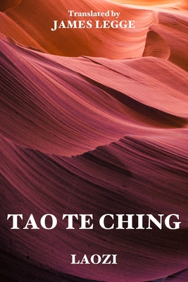 Tao Te Ching By Laozi, James Legge (Translator) Cover Image