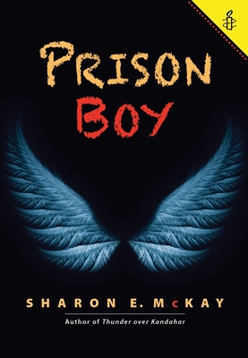 Prison Boy By Sharon E. McKay Cover Image