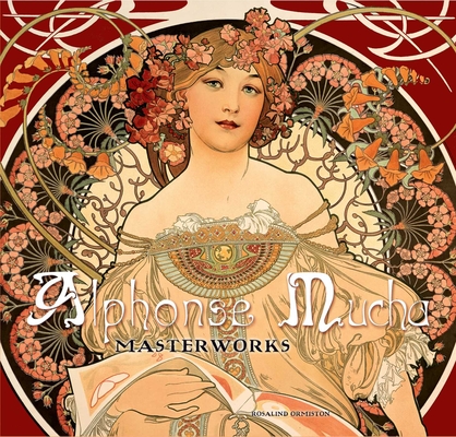 Alphonse Mucha: Masterworks Cover Image