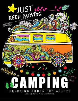Camping Coloring Book for Adults: Relaxing Coloring Book For Grownups By Coloring Book for Grownups, Unicorn Coloring Cover Image