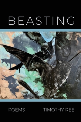 Beasting By Timothy Ree Cover Image