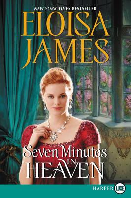 Seven Minutes in Heaven By Eloisa James Cover Image