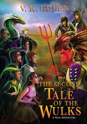 The Second Tale of the Wulks: A New Adventure Cover Image