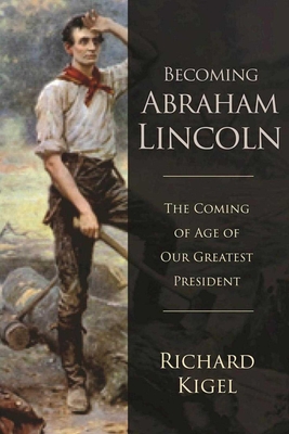 Cover for Becoming Abraham Lincoln