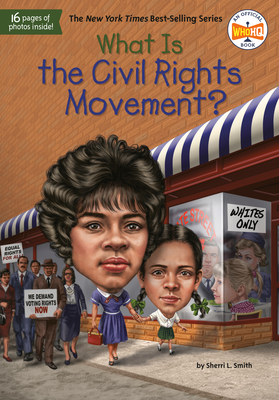 What Is the Civil Rights Movement? (What Was?) cover