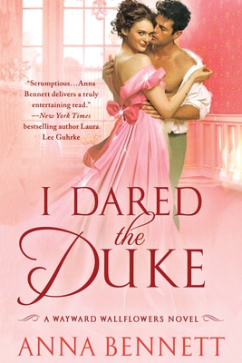 I Dared the Duke: A Wayward Wallflowers Novel (The Wayward Wallflowers)