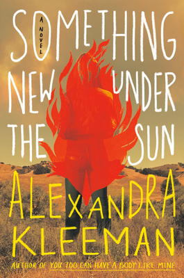 Something New Under the Sun: A Novel Cover Image