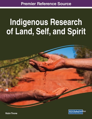 Indigenous Research of Land, Self, and Spirit Cover Image