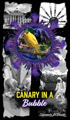 Canary in a Bubble Cover Image