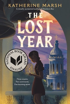 The Lost Year: A Survival Story of the Ukrainian Famine (National Book Award Finalist) Cover Image