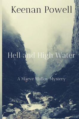 Hell and High Water: A Maeve Malloy Mystery Cover Image