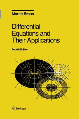 Differential Equations and Their Applications: An Introduction to Applied Mathematics (Texts in Applied Mathematics #11) Cover Image