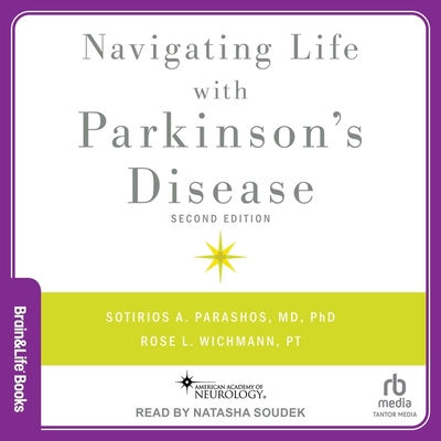 Navigating Life with Parkinson's Disease: 2nd Ed Cover Image