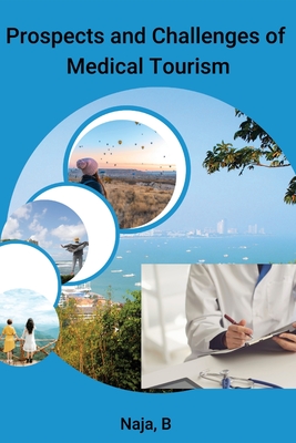 Prospects and Challenges of Medical Tourism Cover Image