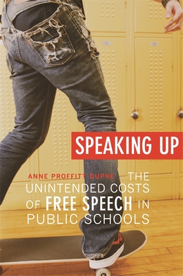 Speaking Up: The Unintended Costs of Free Speech in Public Schools Cover Image