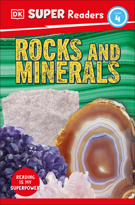 DK Super Readers Level 4 Rocks and Minerals By DK Cover Image