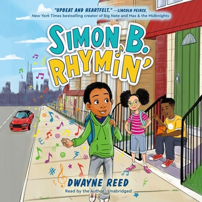 Simon B. Rhymin' By Dwayne Reed, Dwayne Reed (Read by) Cover Image