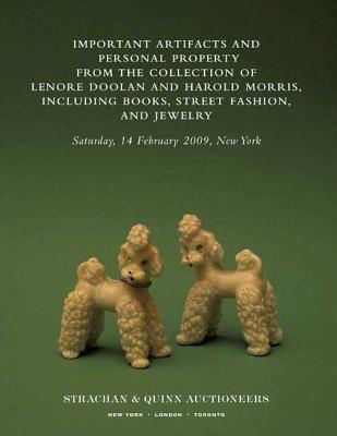 Important Artifacts and Personal Property from the Collection of Lenore Doolan and Harold Morris, Including Books, Street Fashion, and Jewelry By Leanne Shapton Cover Image