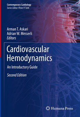Cardiovascular Hemodynamics: An Introductory Guide (Contemporary Cardiology) Cover Image