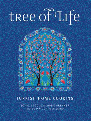 Tree of Life: Turkish Home Cooking Cover Image