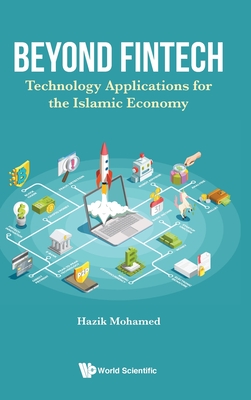 Beyond Fintech: Technology Applications for the Islamic Economy Cover Image