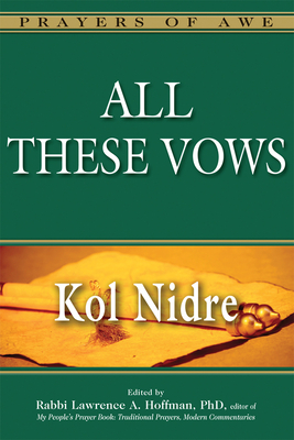 Cover for All These Vows--Kol Nidre (Prayers of Awe)