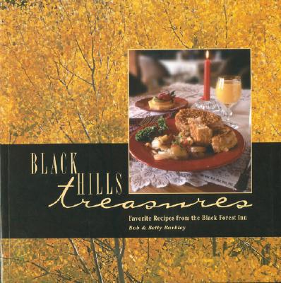 Black Hills Treasures By Bob Barkley, Loletta Clouse, Betty Barkley Cover Image