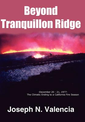 Beyond Tranquillon Ridge By Joseph N. Valencia Cover Image